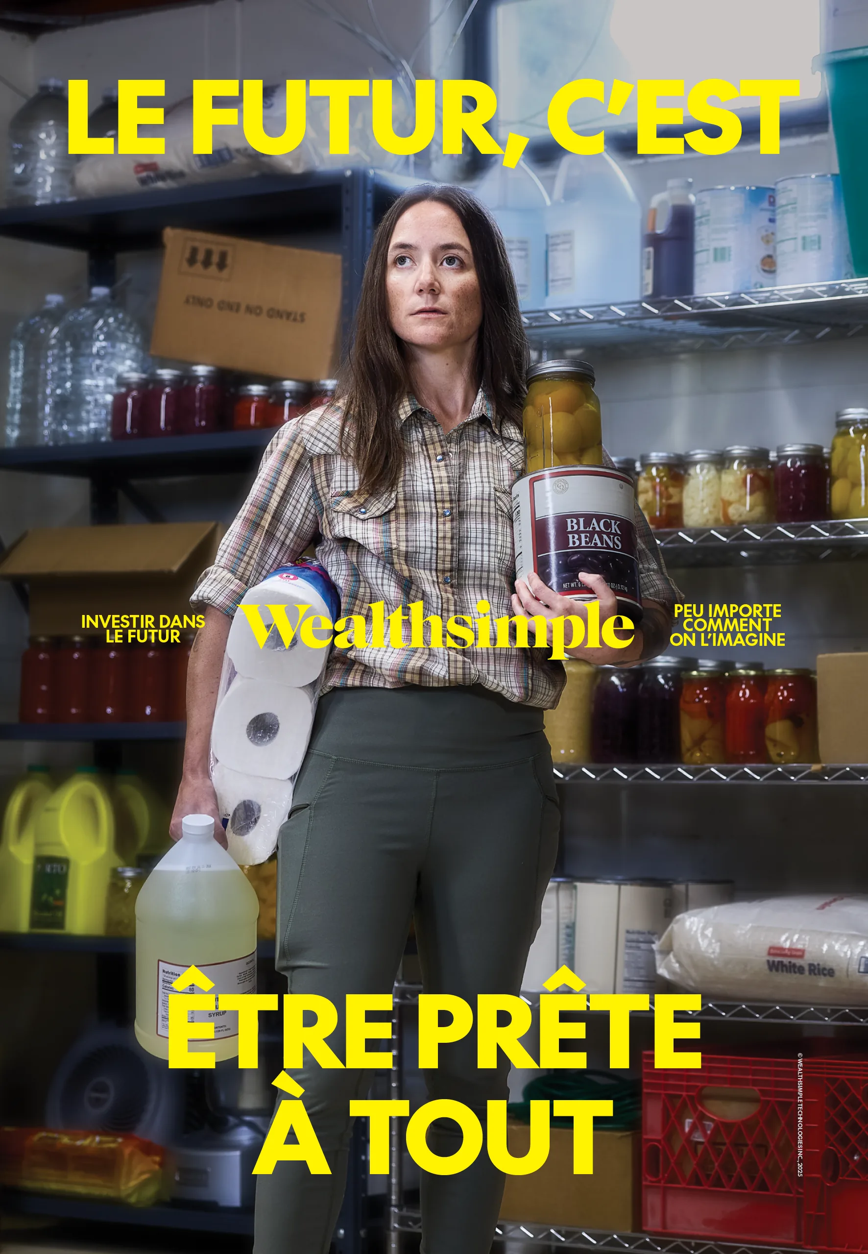Wealthsimple poster “Le futur, c'est être prête à tout”: a woman surrounded by supplies