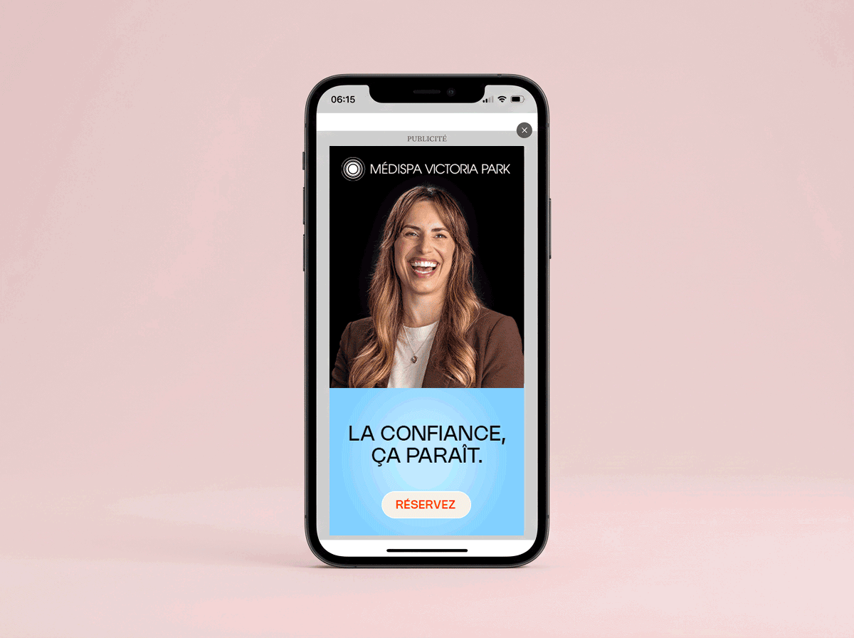 Phone showing a Victoria Park Medispa “La confiance, ça paraît” digital banner
